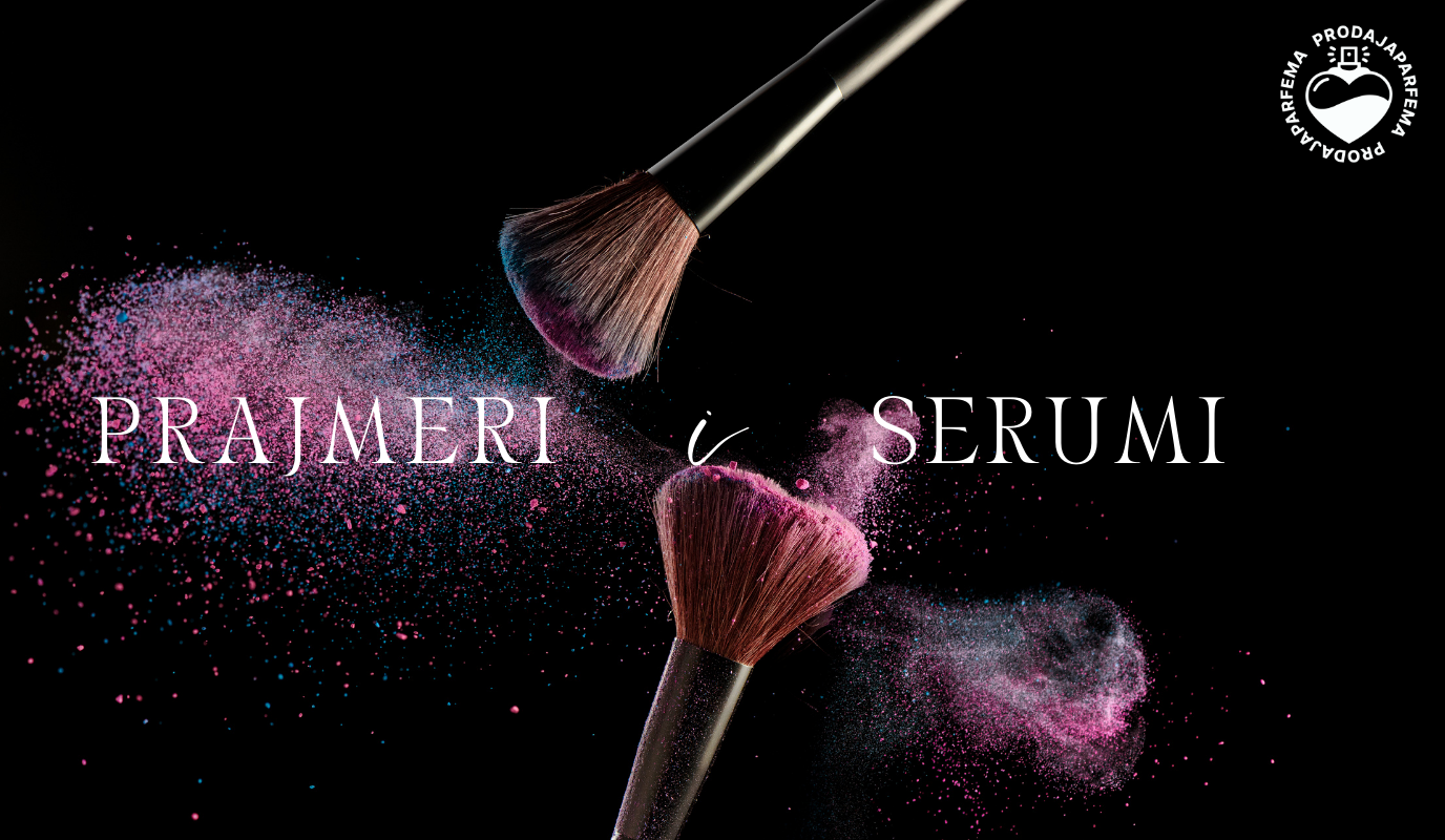 Prajmeri i serumi