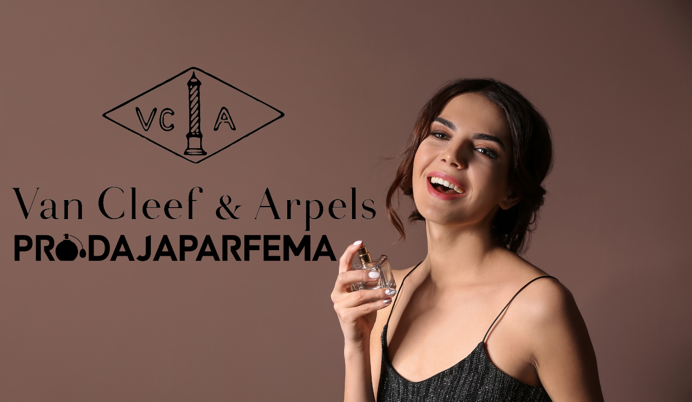 Najtraženiji Van Cleef & Arpels Parfem